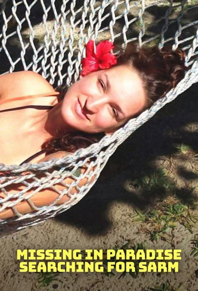 Missing in Paradise: Searching for Sarn poster