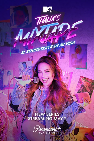 Thalia's Mixtape: El Soundtrack de mi Vida poster