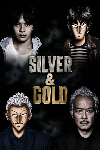 Silver and Gold poster