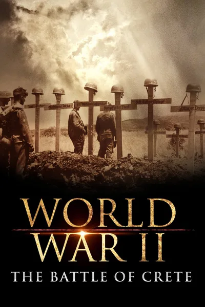 Ultimate Blitzkrieg: The WW2 Battle of Crete poster