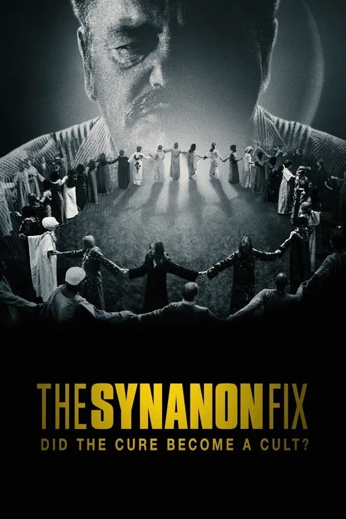 The Synanon Fix poster