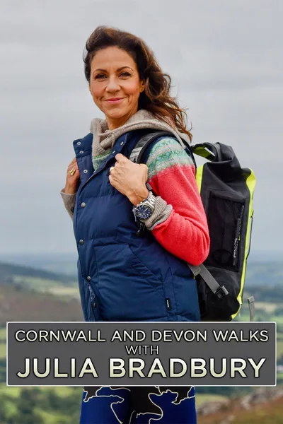 Cornwall and Devon Walks with Julia Bradbury poster