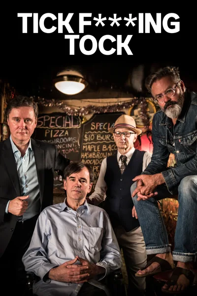Tick F*cking Tock poster