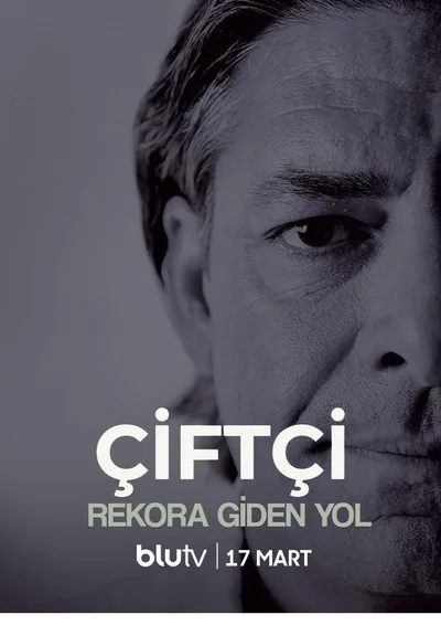 Çiftçi: Rekora Giden Yol poster