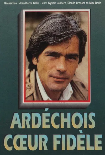 Ardéchois Coeur Fidèle poster