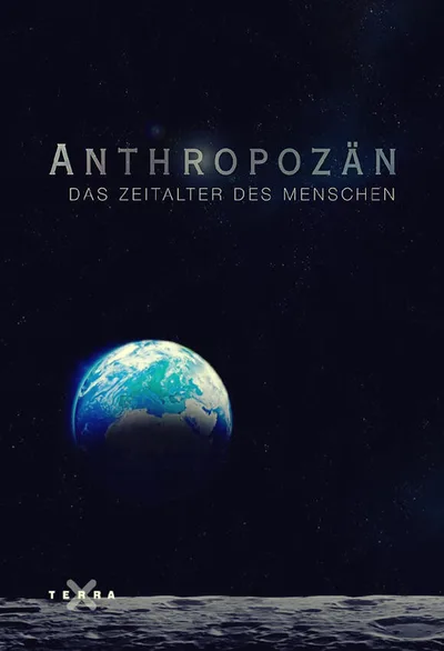 Anthropocene - The Rise of Humans poster