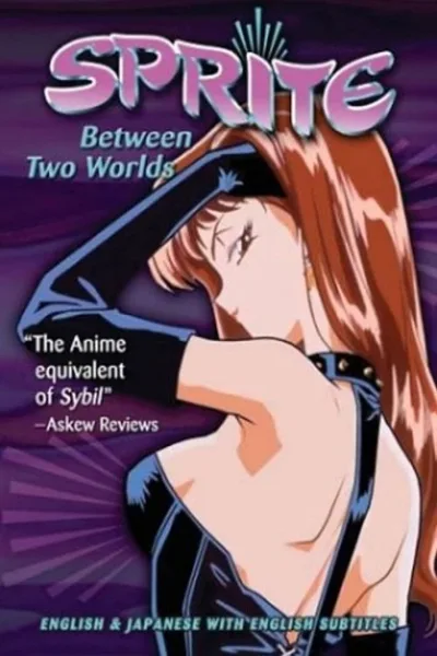 Sprite: Between Two Worlds poster