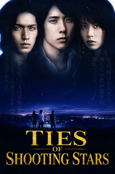 Ties of Shooting Stars poster