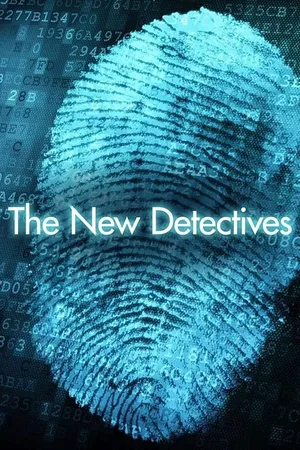 The New Detectives: Case Studies in Forensic Science poster