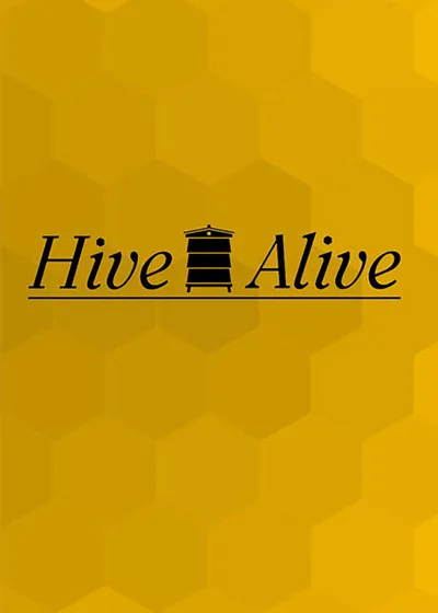 Hive Alive poster