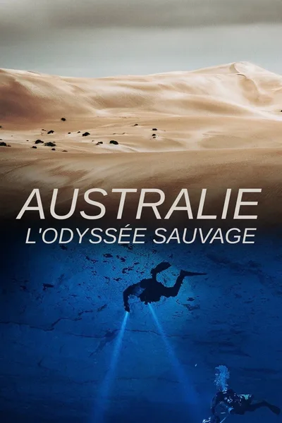 Australia's Wild Odyssey poster