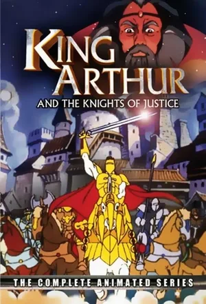 King Arthur and the Knights of Justice poster