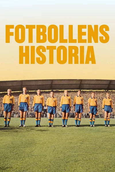 Fotbollens historia poster
