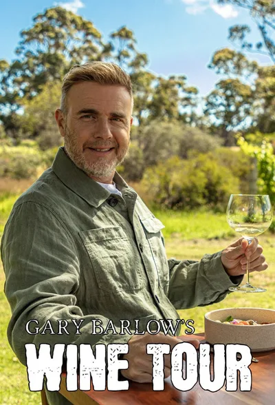 Gary Barlow's Wine Tour: South Africa poster