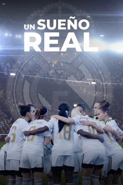 Un sueño real poster