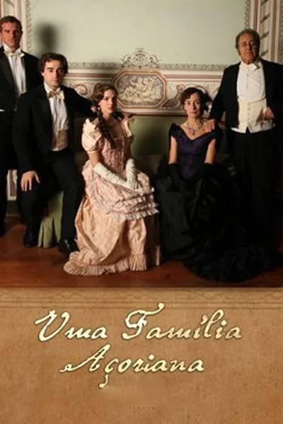 Uma Família Açoriana poster