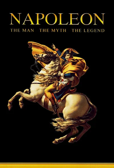 Napoleon: The Man Who Ruled the World poster