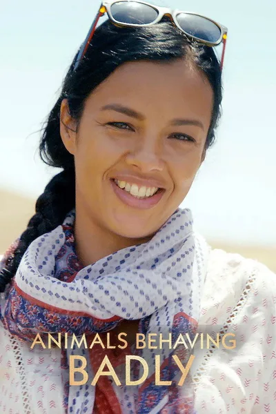 BBC Animals Behaving Badly poster