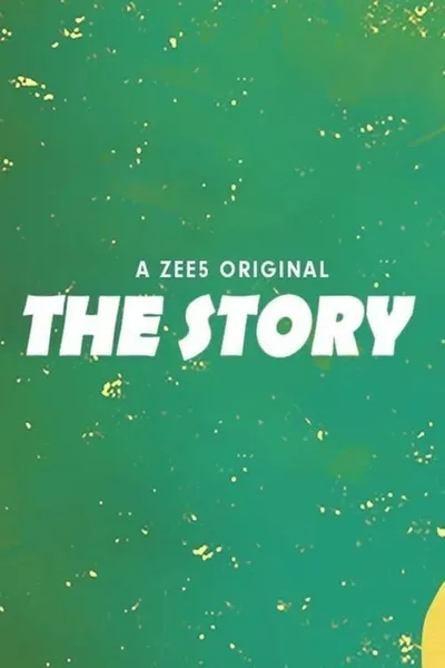 The Story (Zee 5) poster