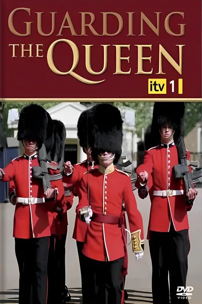 Guarding the Queen poster