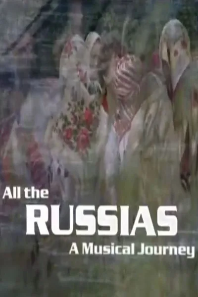 All the Russias poster