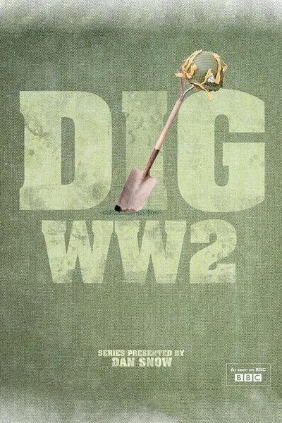 Dig World War II poster