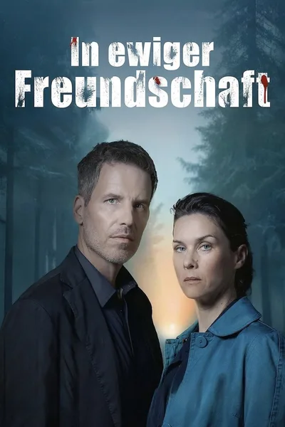 In ewiger Freundschaft. Ein Taunuskrimi poster