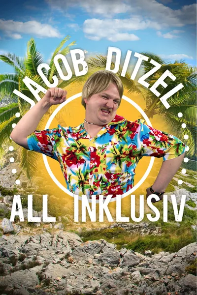 Jacob Ditzel All Inklusiv poster