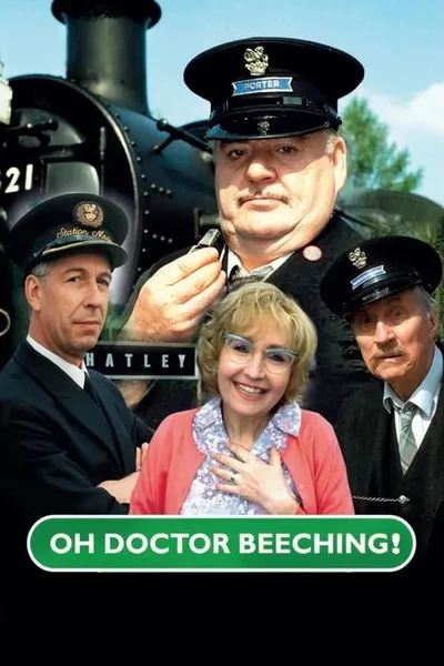 Oh Doctor Beeching! poster