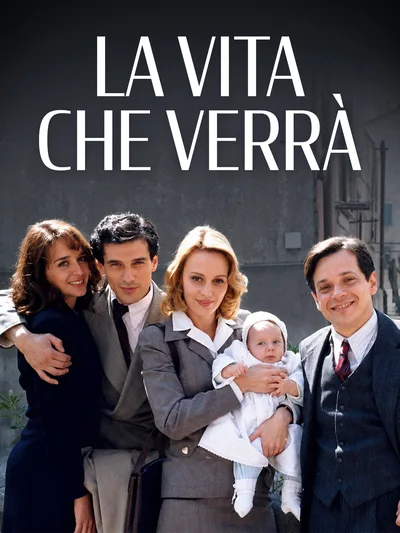 La vita che verrà poster
