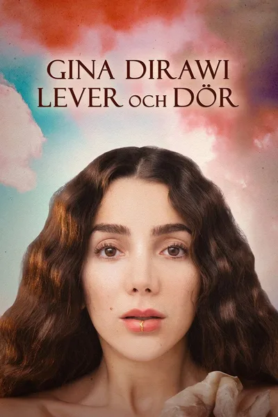 Gina Dirawi lever och dör poster
