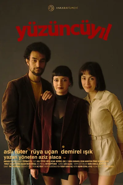 Yüzüncü Yil poster