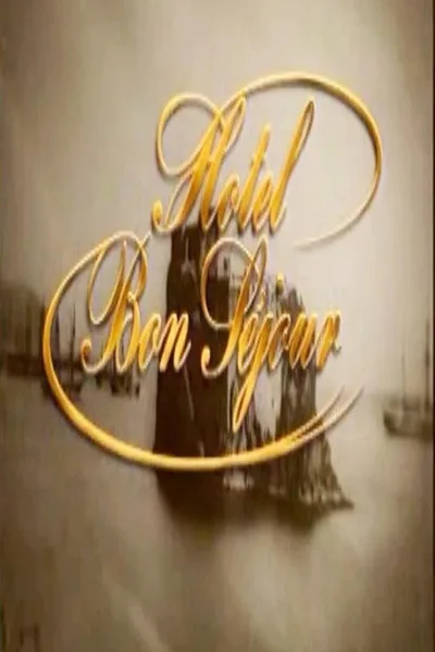 Hotel Bon Séjour poster