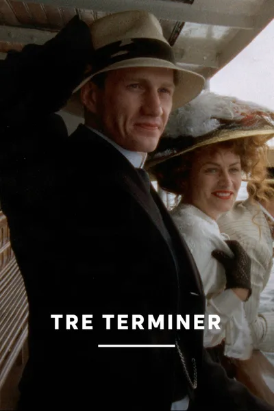 Tre terminer poster