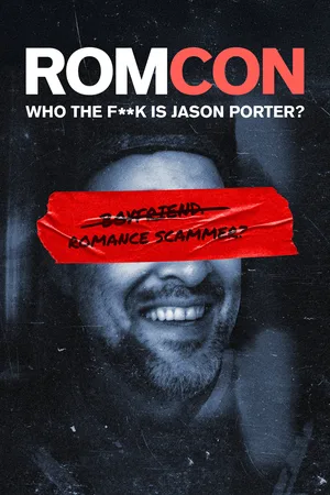 Romcon: Who the F**k is Jason Porter? poster