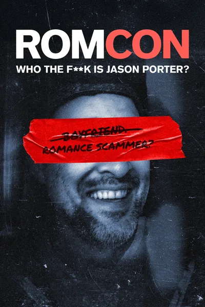 Romcon: Who the F**k is Jason Porter? poster