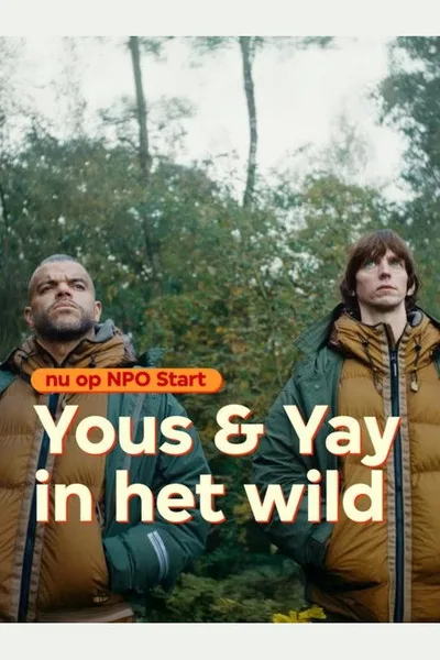 Yous & Yay in het wild poster