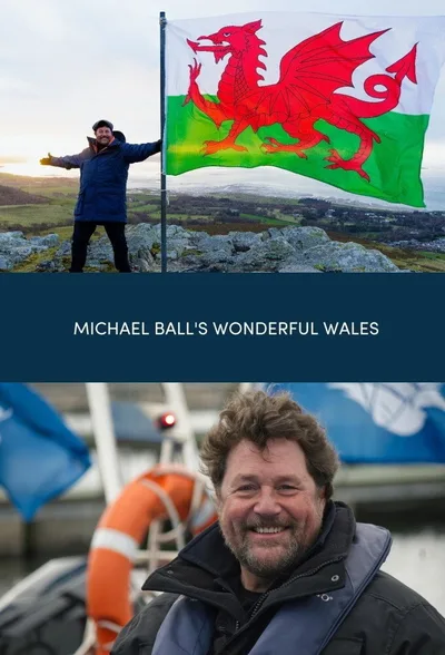 Wonderful Wales with Michael Ball poster
