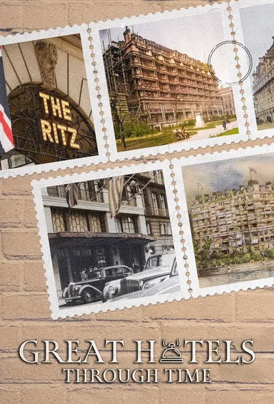 Great Hotels Through Time poster