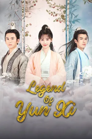 Legend of Yun Xi poster