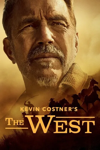 Kevin Costner's the West poster