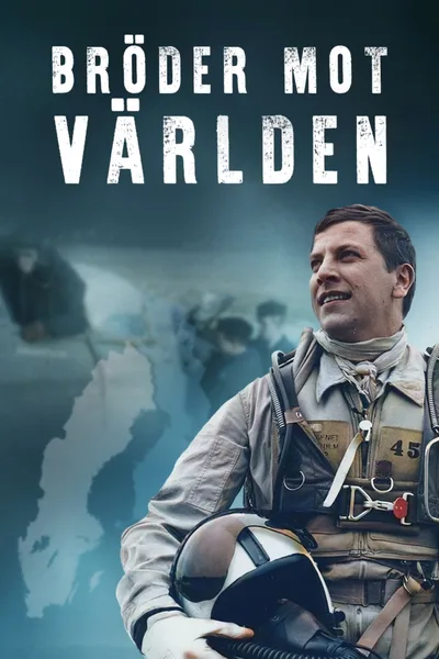 Bröder mot världen poster