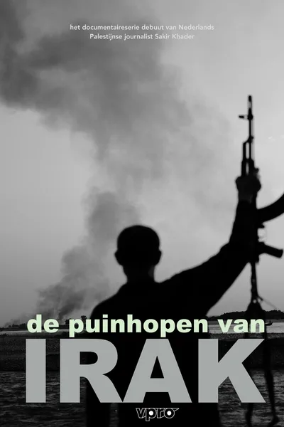 De Puinhopen van Irak poster