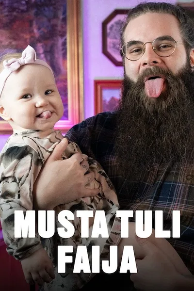 Musta tuli faija poster