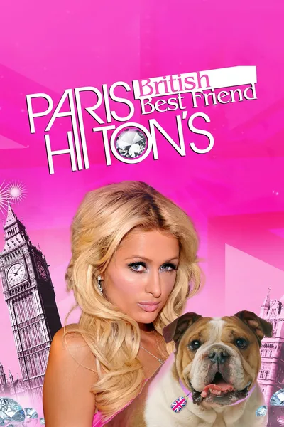 Paris Hilton's British Best Friend poster