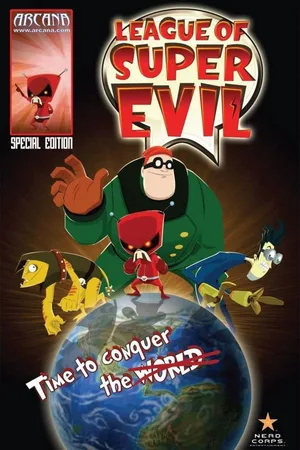 The League of Super Evil poster