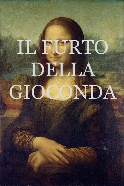 Il furto della Gioconda poster