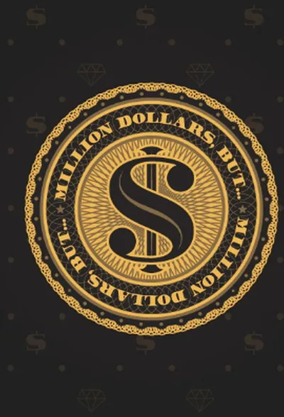 Million Dollars, But... poster