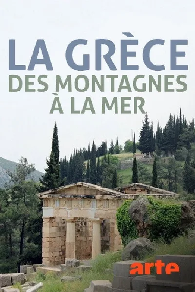 Greece! From the Mountains to the Shoreline poster