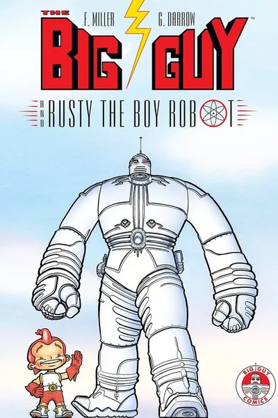 Big Guy and Rusty the Boy Robot poster